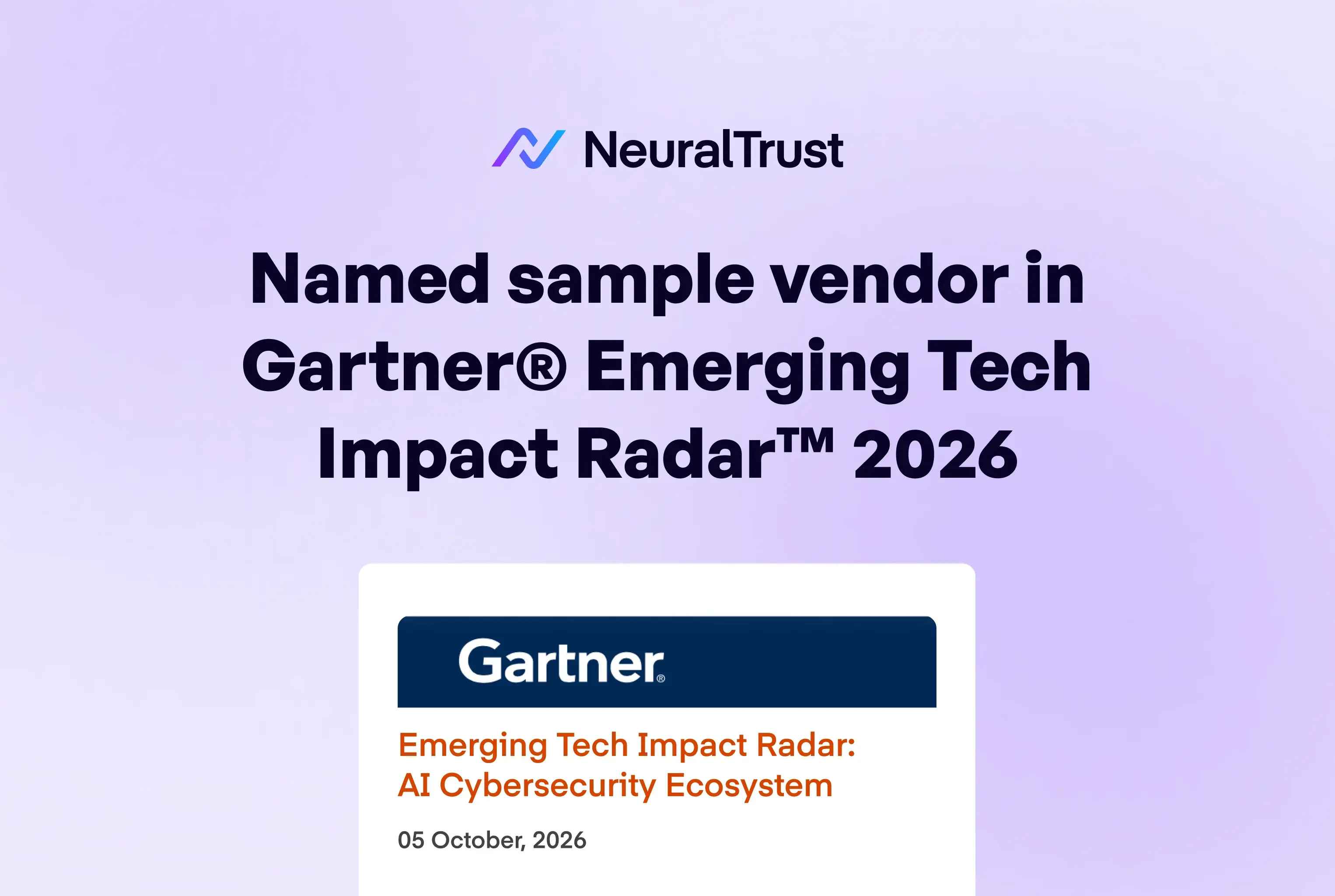 NeuralTrust nombrada en el Gartner Emerging Tech Impact Radar 2026