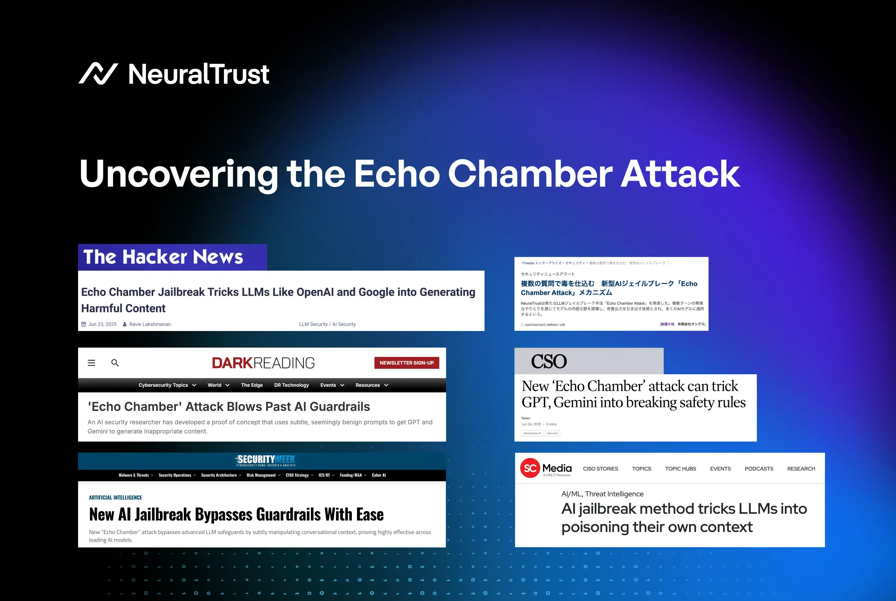 NeuralTrust Uncovers Echo Chamber Attack: A Critical Jailbreak Bypassing LLM Guardrails