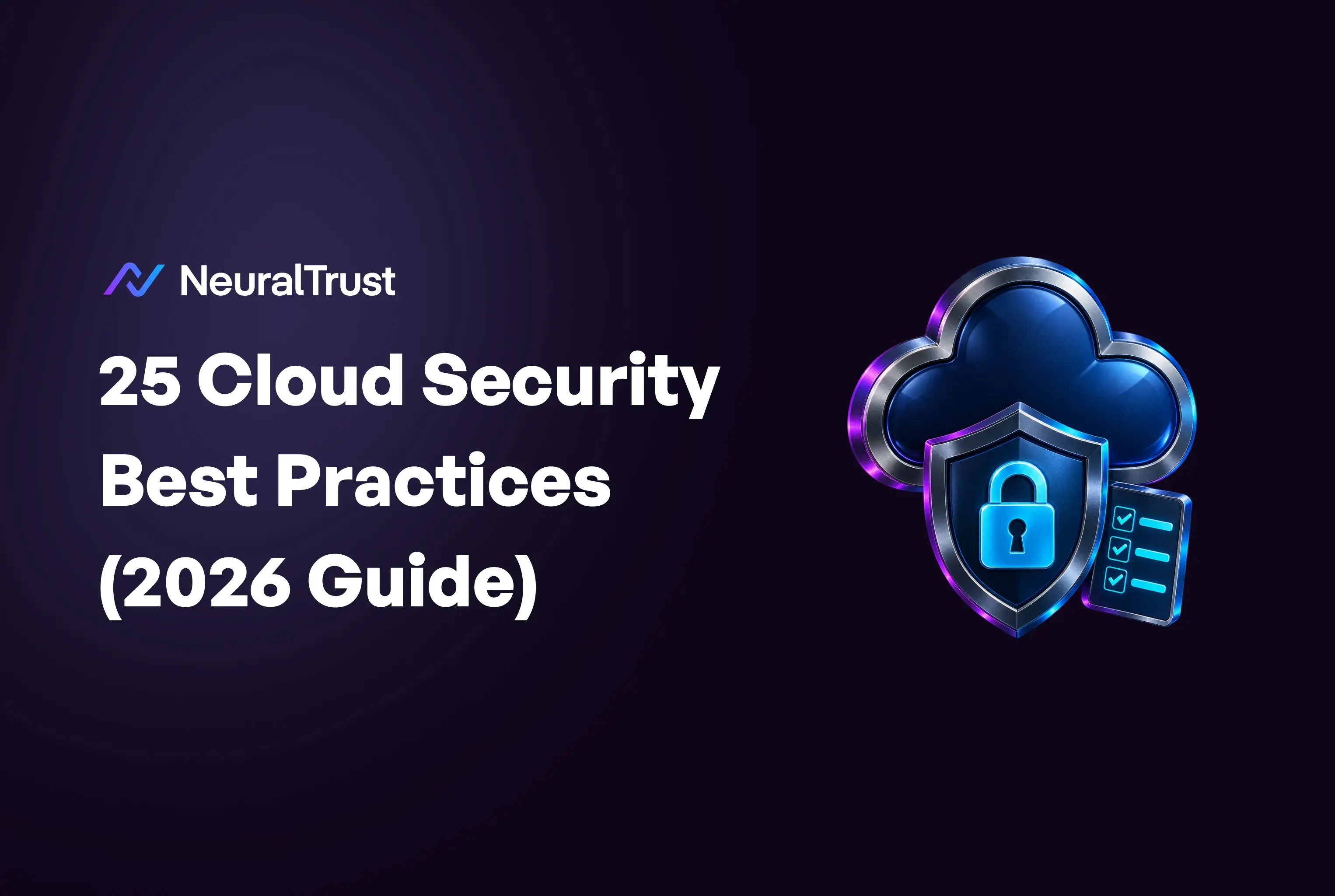 Cloud Security Best Practices: 25 Tips