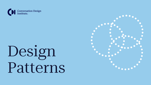 New Course Release: Design Patterns in Conversational AI