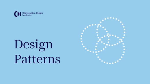 New Course Release: Design Patterns in Conversational AI