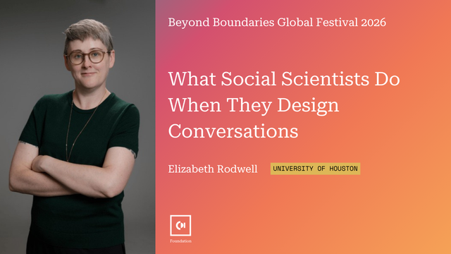 What Social Scientists Do When they design Conversations