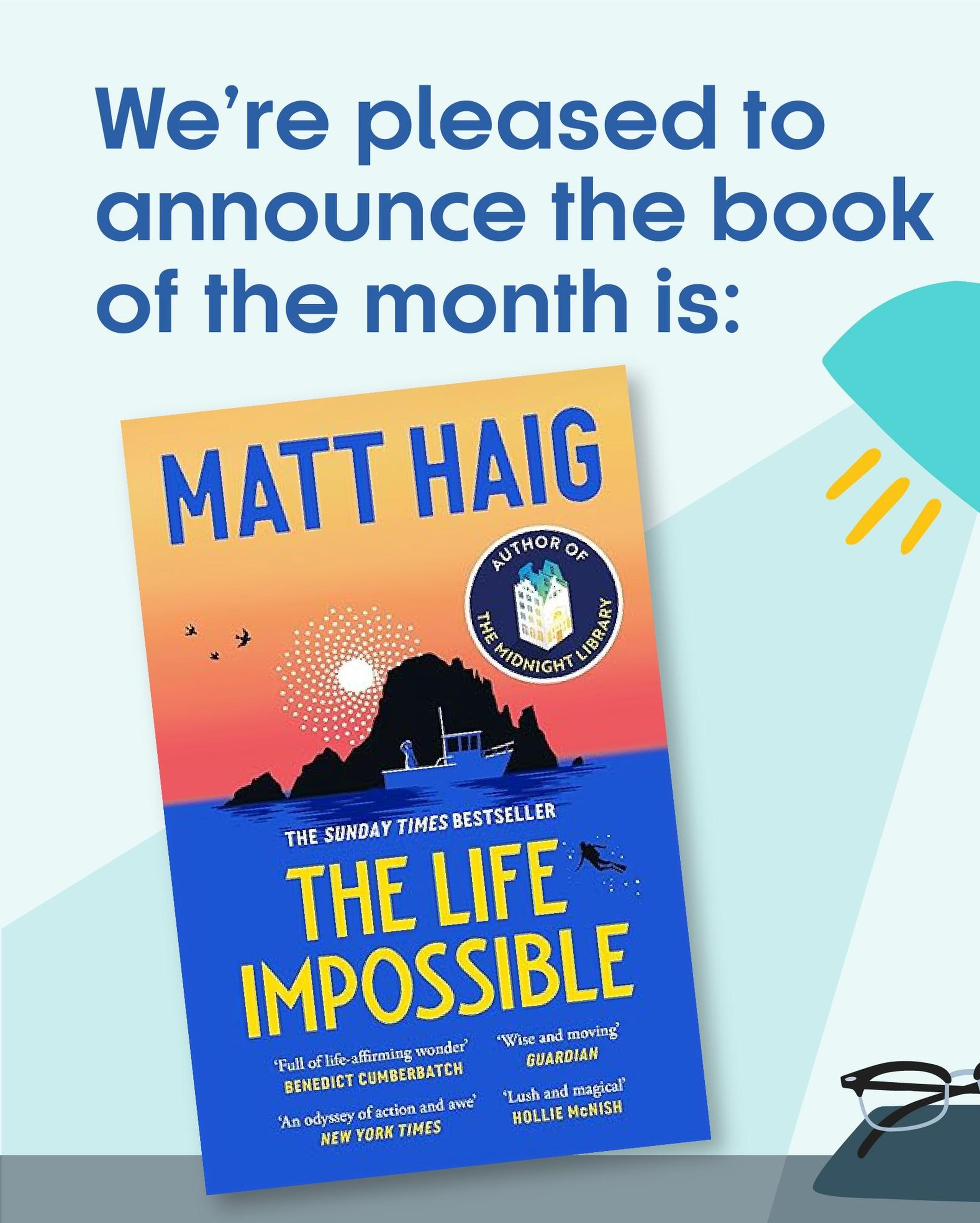 Announcement of "The Life Impossible" by Matt Haig as book of the month
