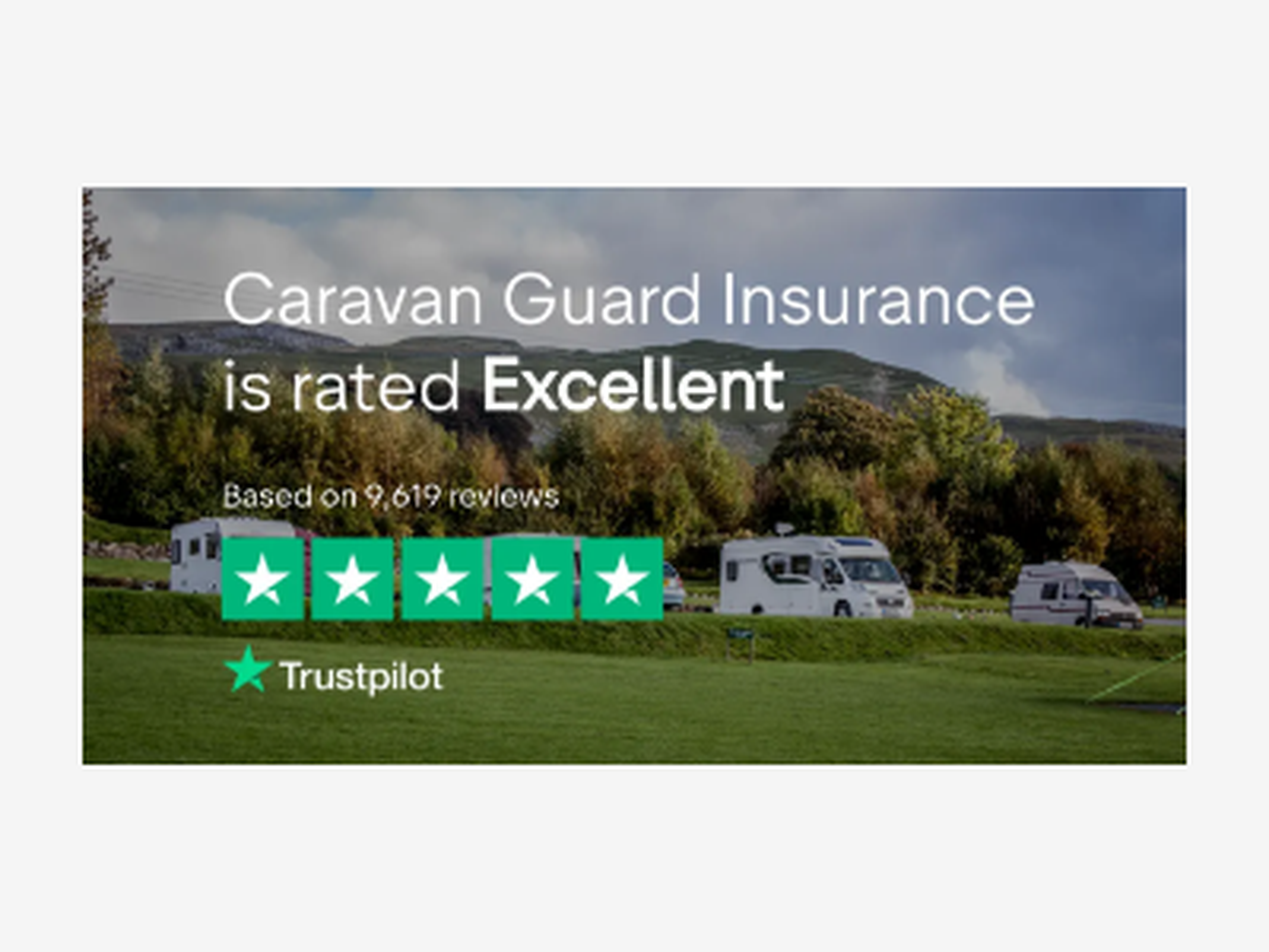 Caravan Guard Insurance is rated Excellent