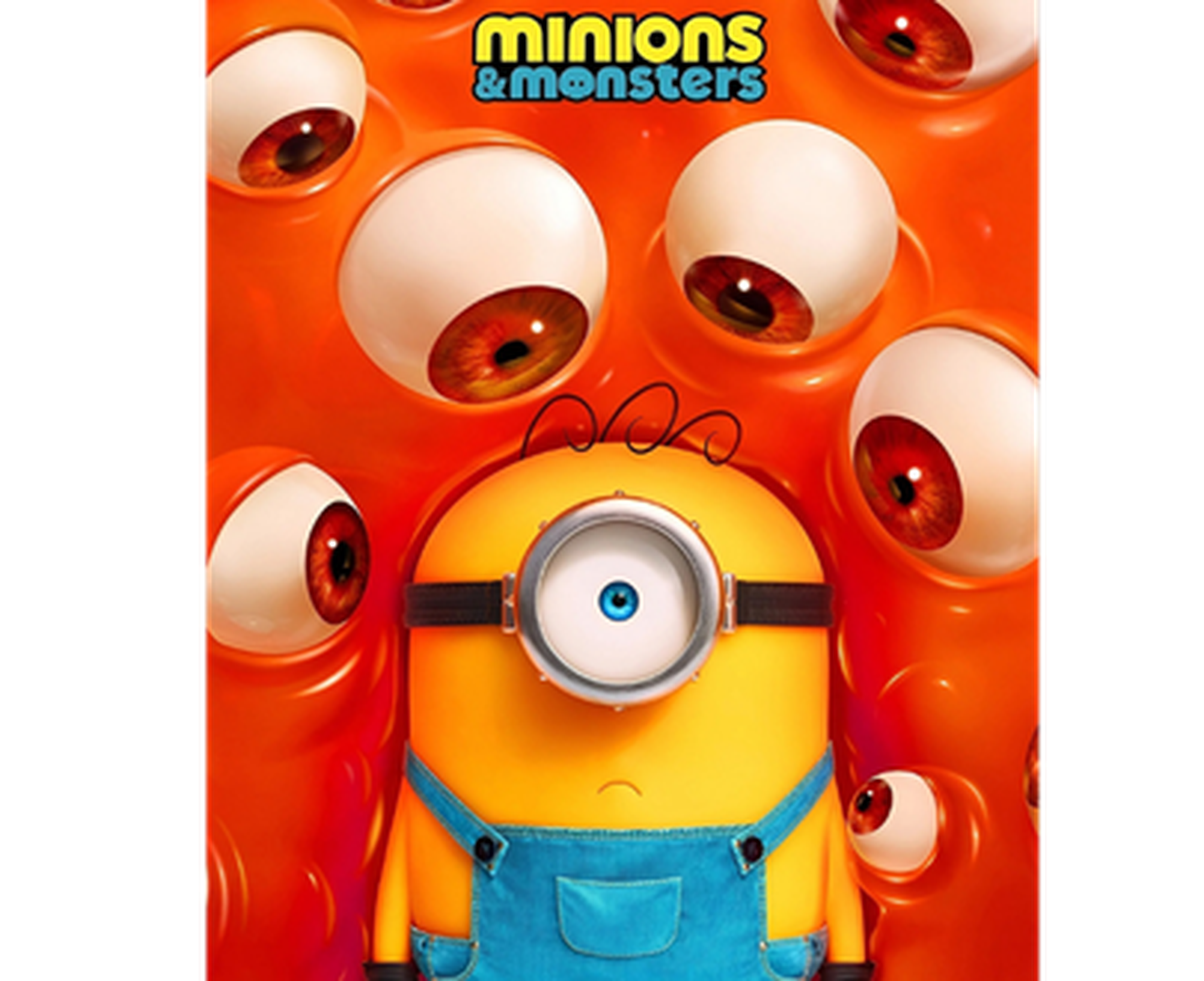 A Minion in denim overalls stands against a backdrop of large, orange, monstrous eyes. The text reads "Minions & Monsters."