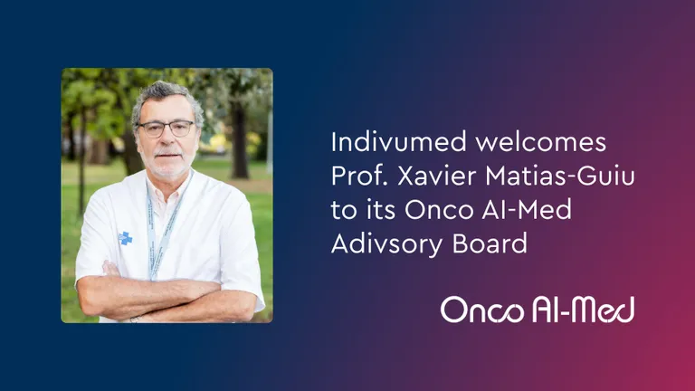 Man in white shirt with arms crossed, standing outdoors. Text: "Indivumed welcomes Prof. Xavier Matias-Guiu to its Onco AI-Med Advisory Board."