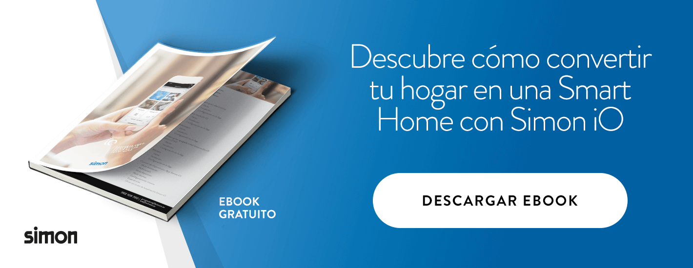 Descubre cómo convertir tu hogar en una Smart home con Simon iO