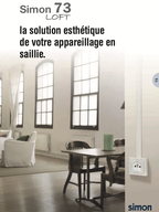 Simon 73 Loft - appareillage aparent