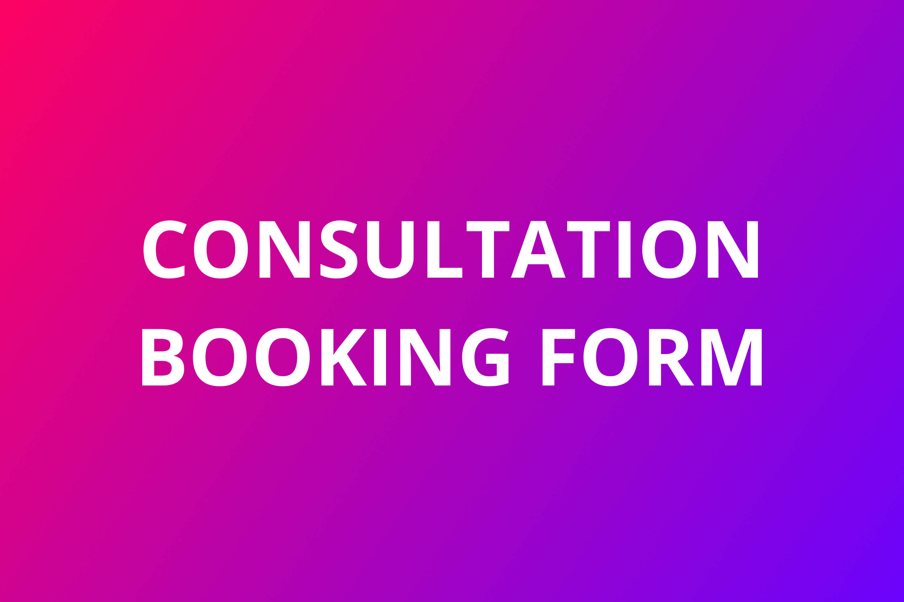 Consultation Forms