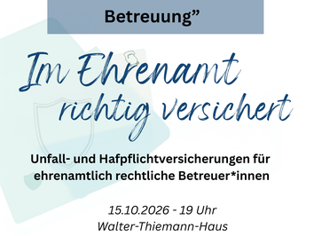 Einladung Im Ehrenamt richtig versichert
