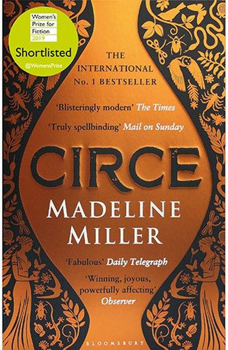 Cover of "Circe" by Madeline Miller, featuring an ornate design with leaves and figures, and accolades from various publications.