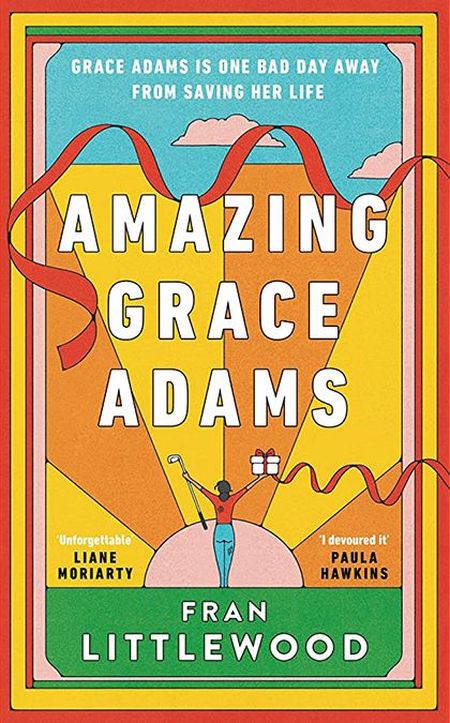 Book cover of "Amazing Grace Adams" by Fran Littlewood, featuring a woman holding a gift against a sunburst background with red ribbons.