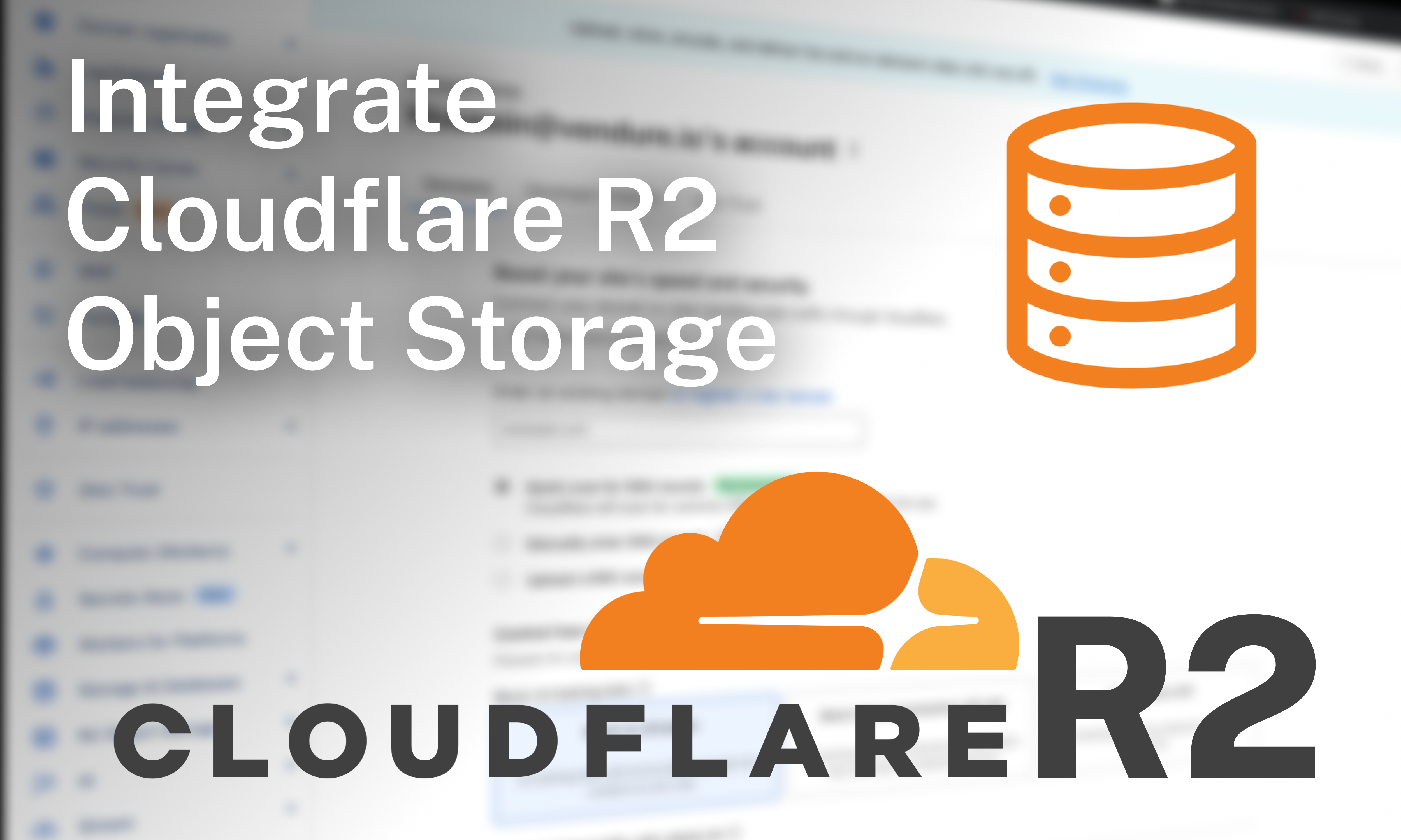 Integrate Cloudflare R2 to achieve S3-compatible asset storage without ...