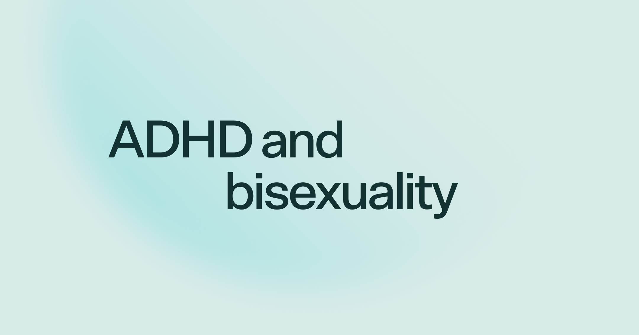 ADHD and bisexuality