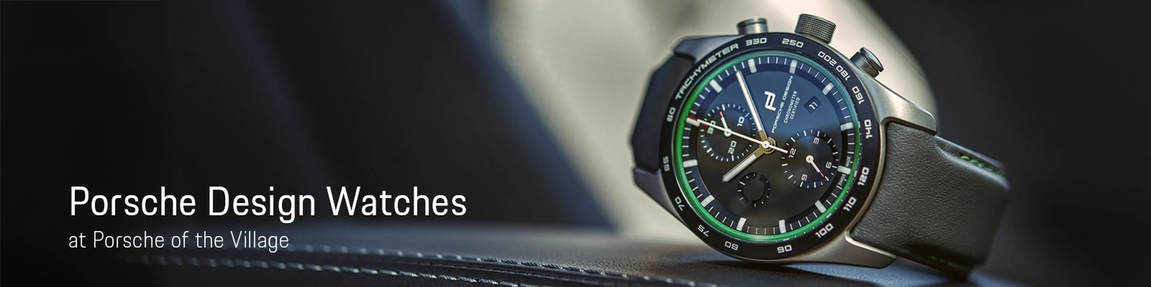 Porsche Design Watches - Porsche of the Village