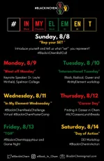 "#BlackInChem event schedule showing themed days from 8/8-8/14 with workshops, networking, and career development activities" [G]
