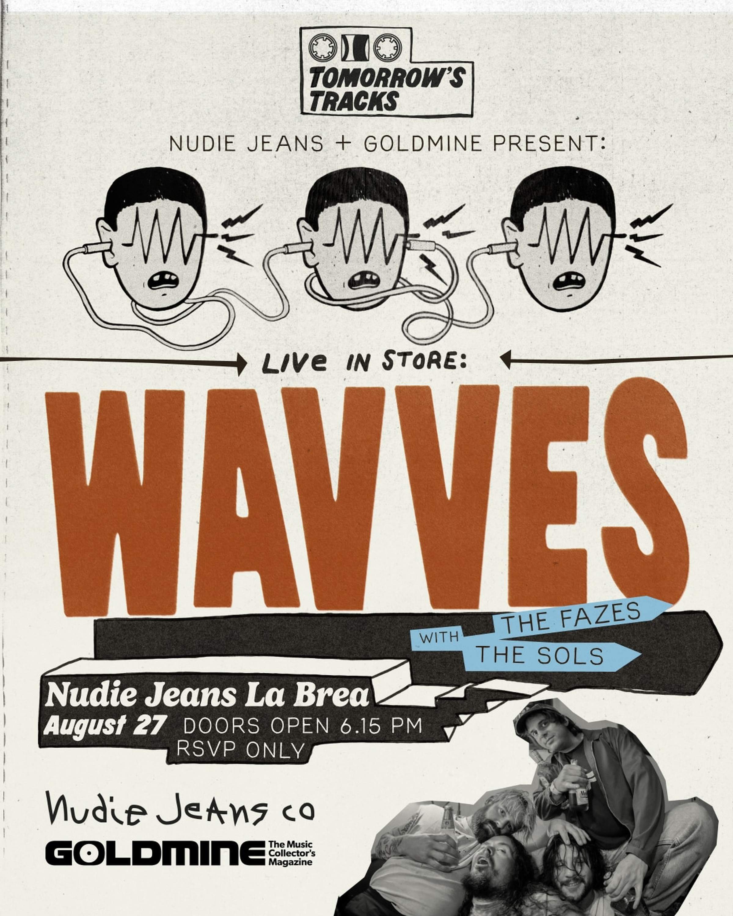Poster for a live event featuring Wavves, The Fazes, and The Sols on August 27 at Nudie Jeans La Brea, with RSVP details. Quirky illustration included.
