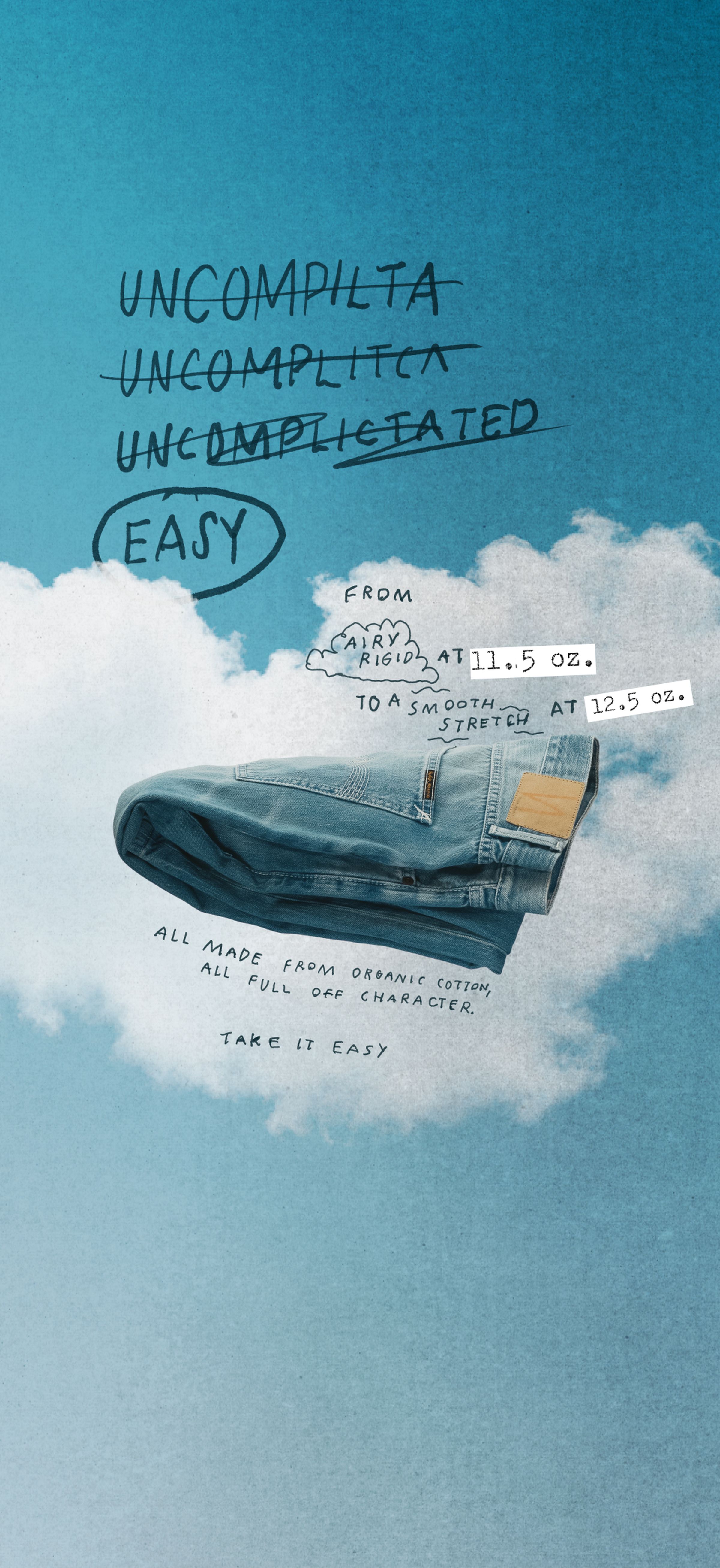Floating jeans on a cloudy blue sky, with handwritten text and phrases like "easy," and "take it easy," describing denim qualities and comfort.