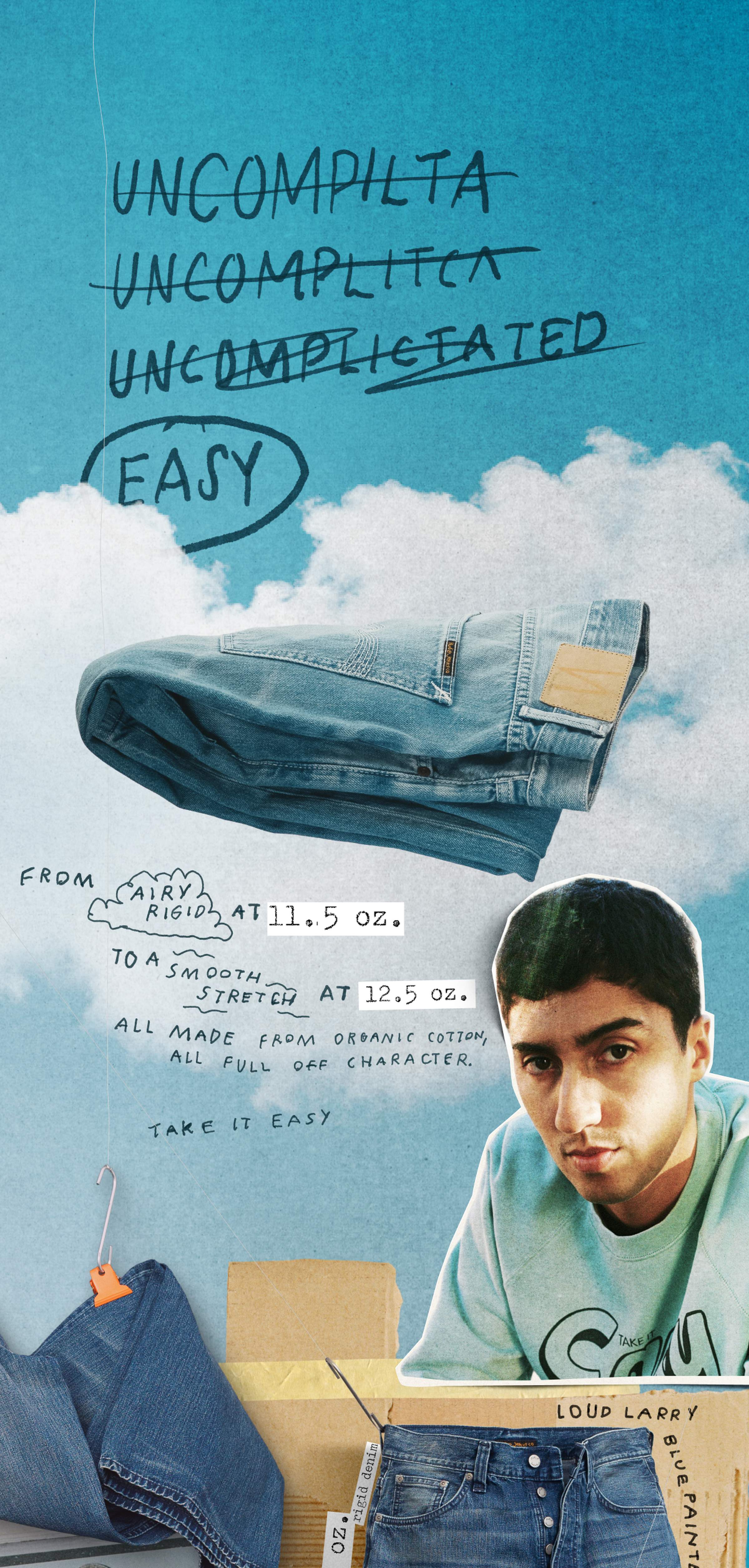 Collage with jeans, sky background, text "uncomplicated easy," and person in a sweatshirt. Emphasizes organic cotton material and denim details.