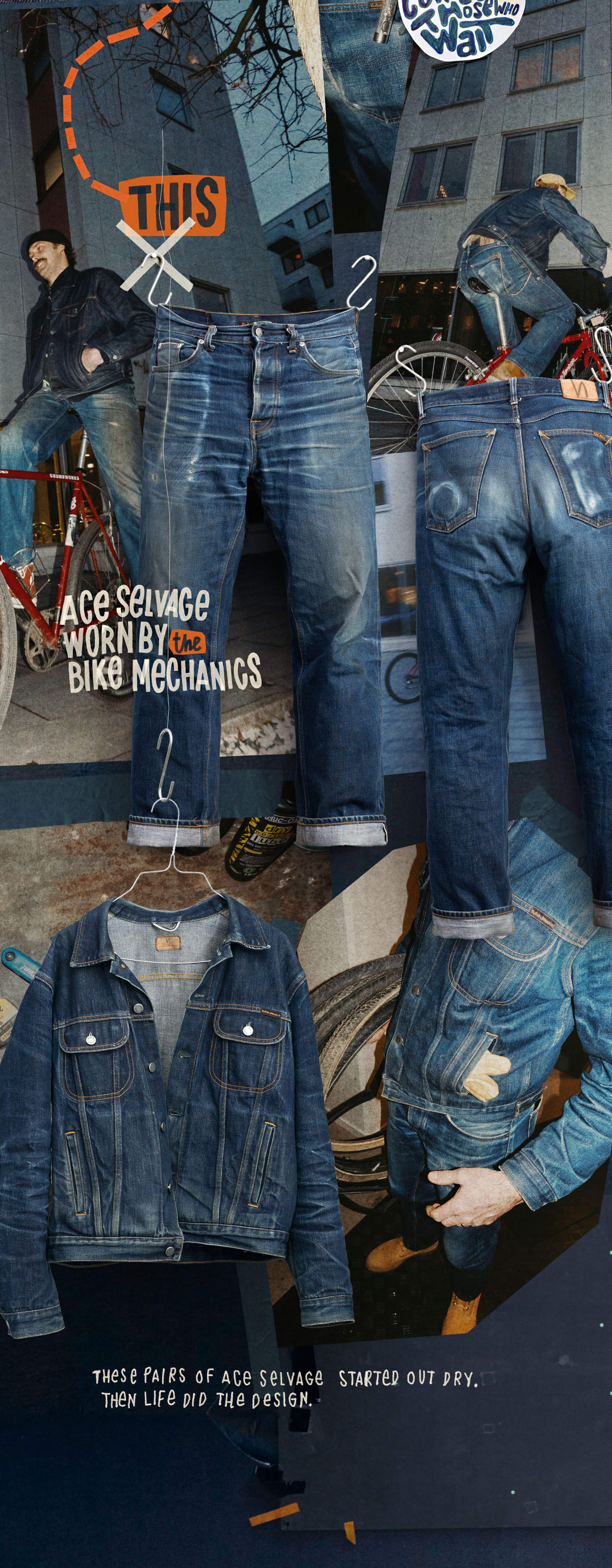 Collage of worn denim jeans and jacket, hanging and lying around a bike. Text reads "Ace Selvage worn by the bike mechanics."