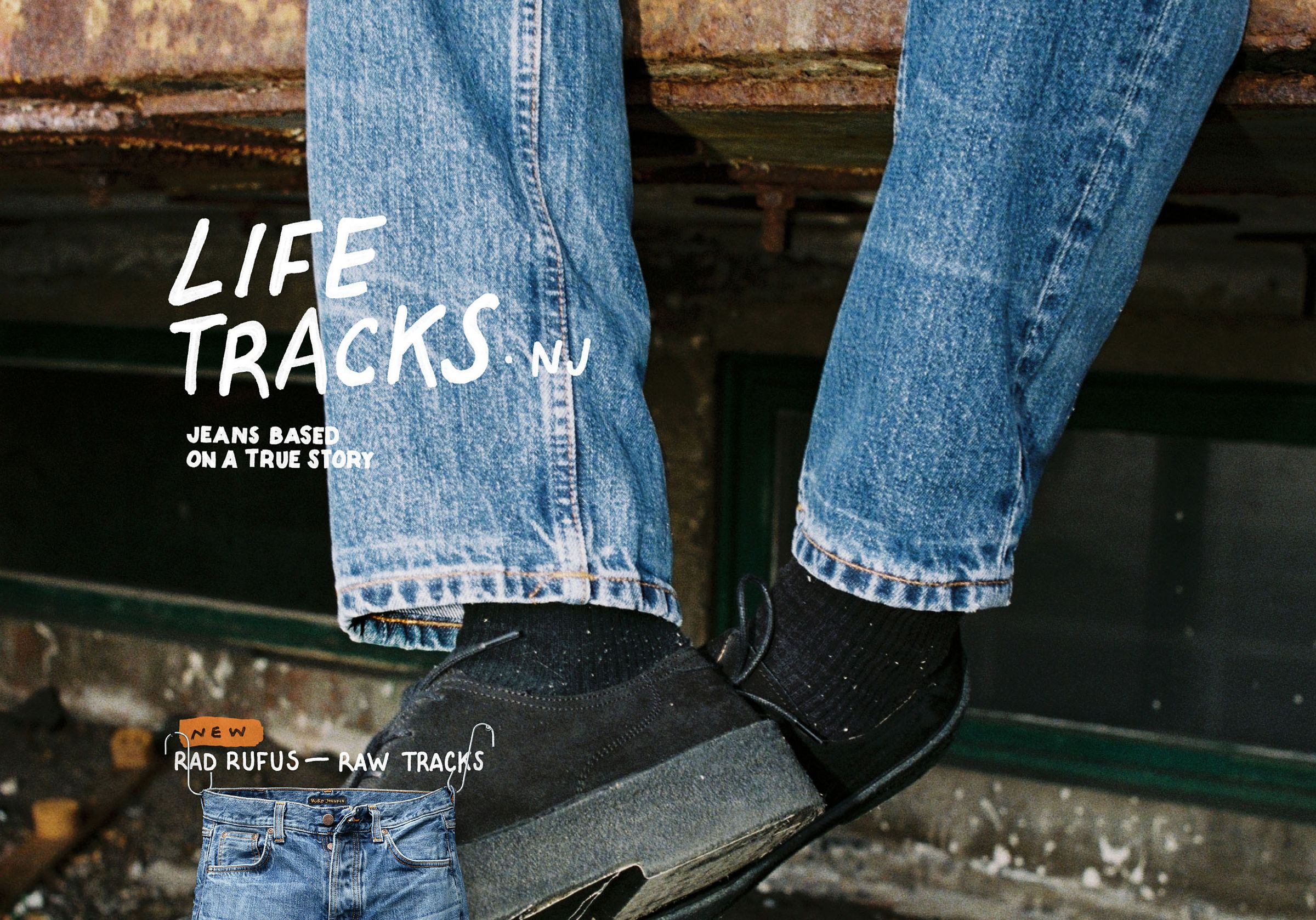 Person wearing blue jeans and black shoes, standing on a ledge. Text reads "Life Tracks: Jeans Based on a True Story" and "Rad Rufus—Raw Tracks."