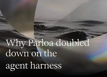 Abstract background with water and light reflections, featuring the text "Why Parloa doubled down on the agent harness."