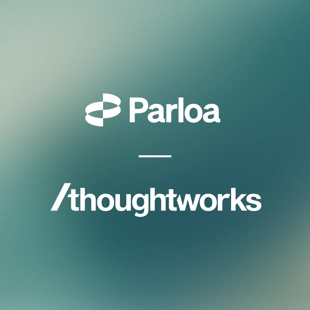 Logos of "Parloa" and "Thoughtworks" on a teal gradient background, separated by a horizontal line.