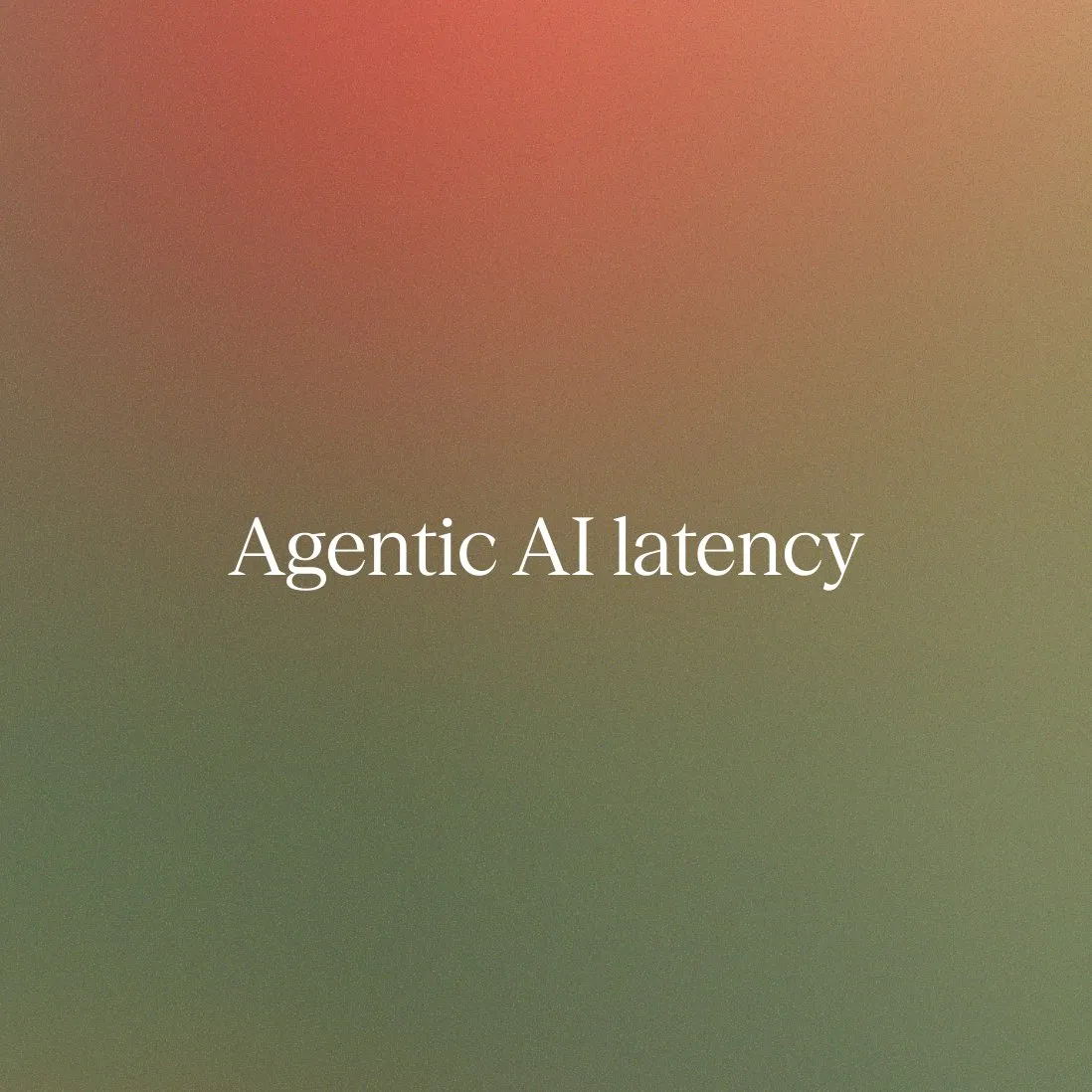 Agentic AI latency: The hidden CX risk in modern contact centers