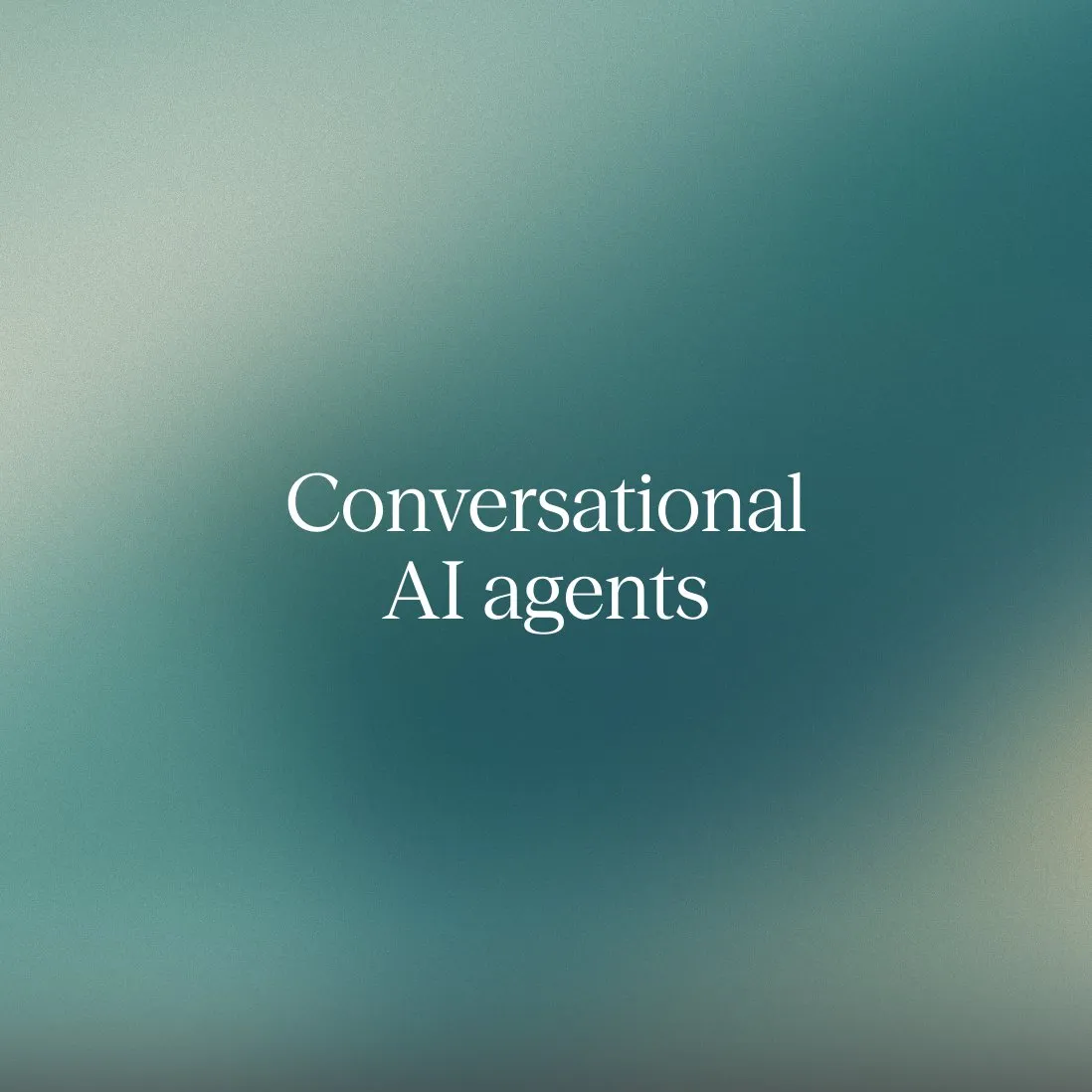 Conversational AI agents: How AI-powered conversations are transforming customer experience