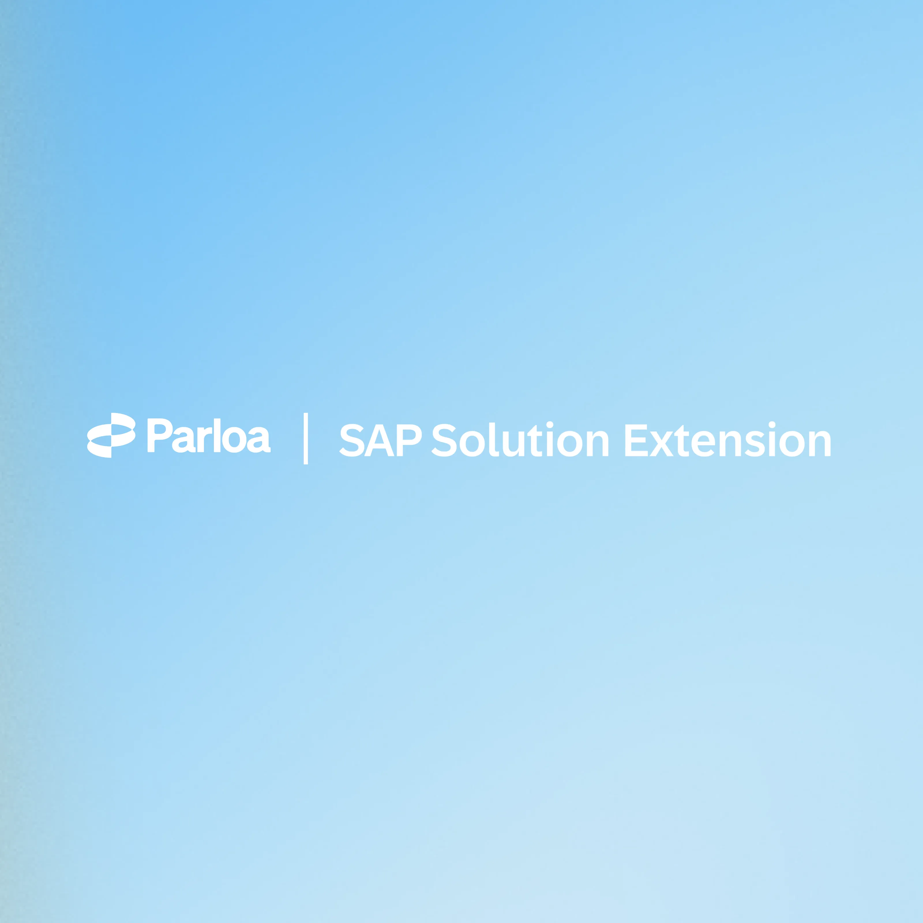 Parloa | SAP Solution Extension
