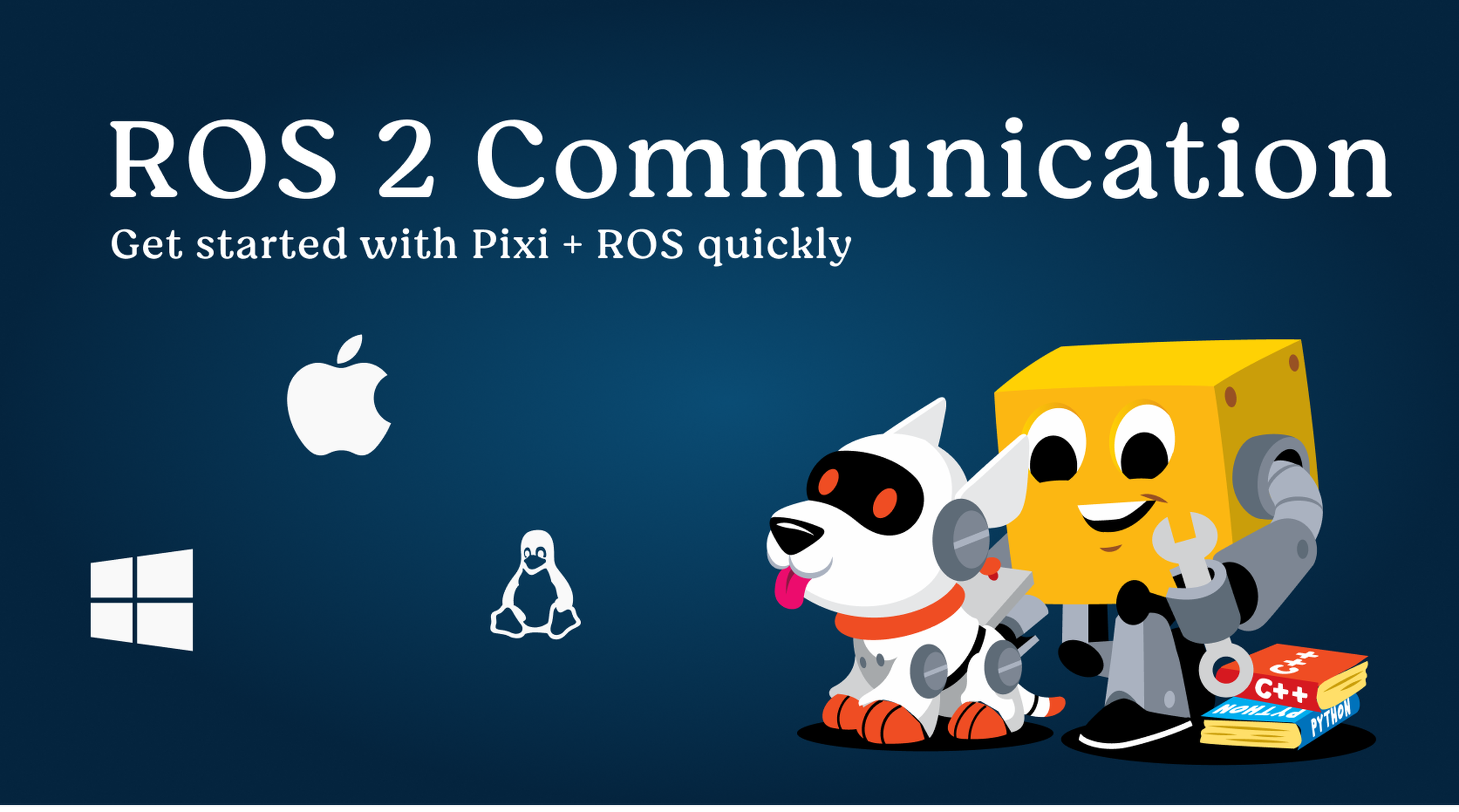 Cover image for Getting started with ROS 2 Communication
