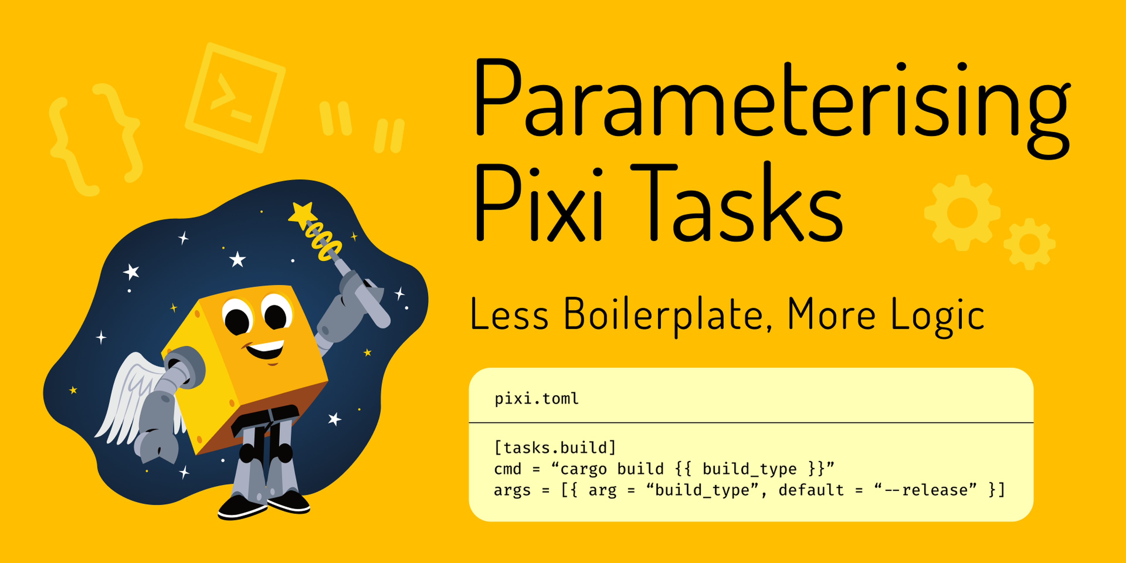 Cover image for Less Boilerplate, More Logic: Parameterising Pixi Tasks
