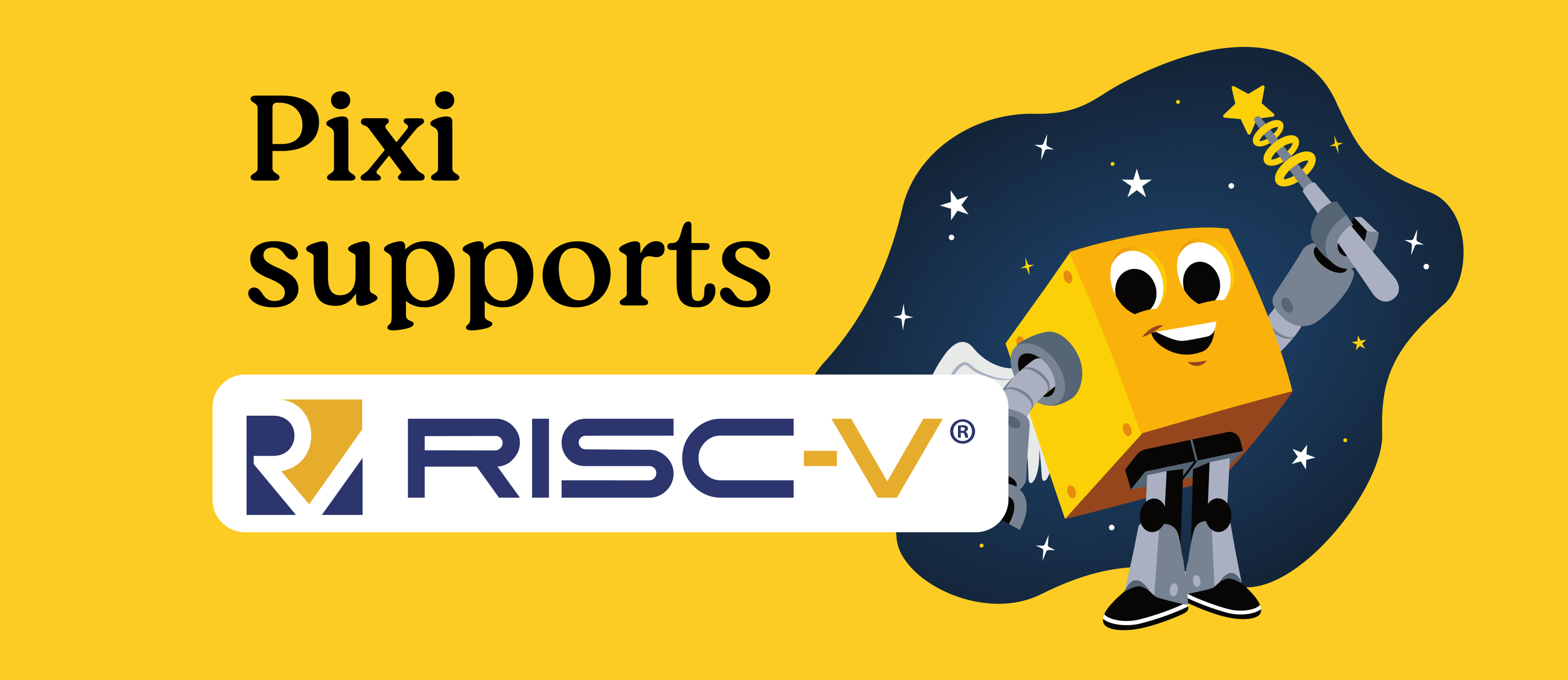 Cover image for Pixi supports RISC-V