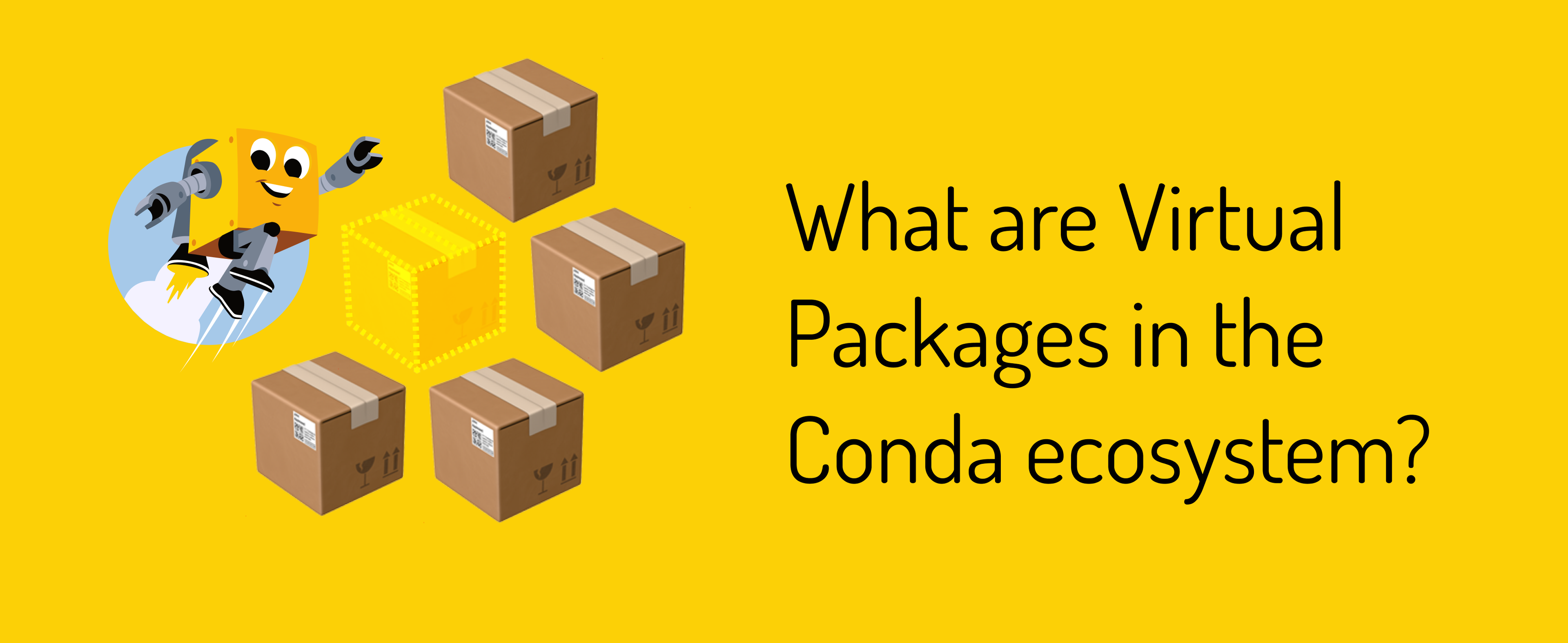 Cover image for Virtual Packages in the Conda ecosystem