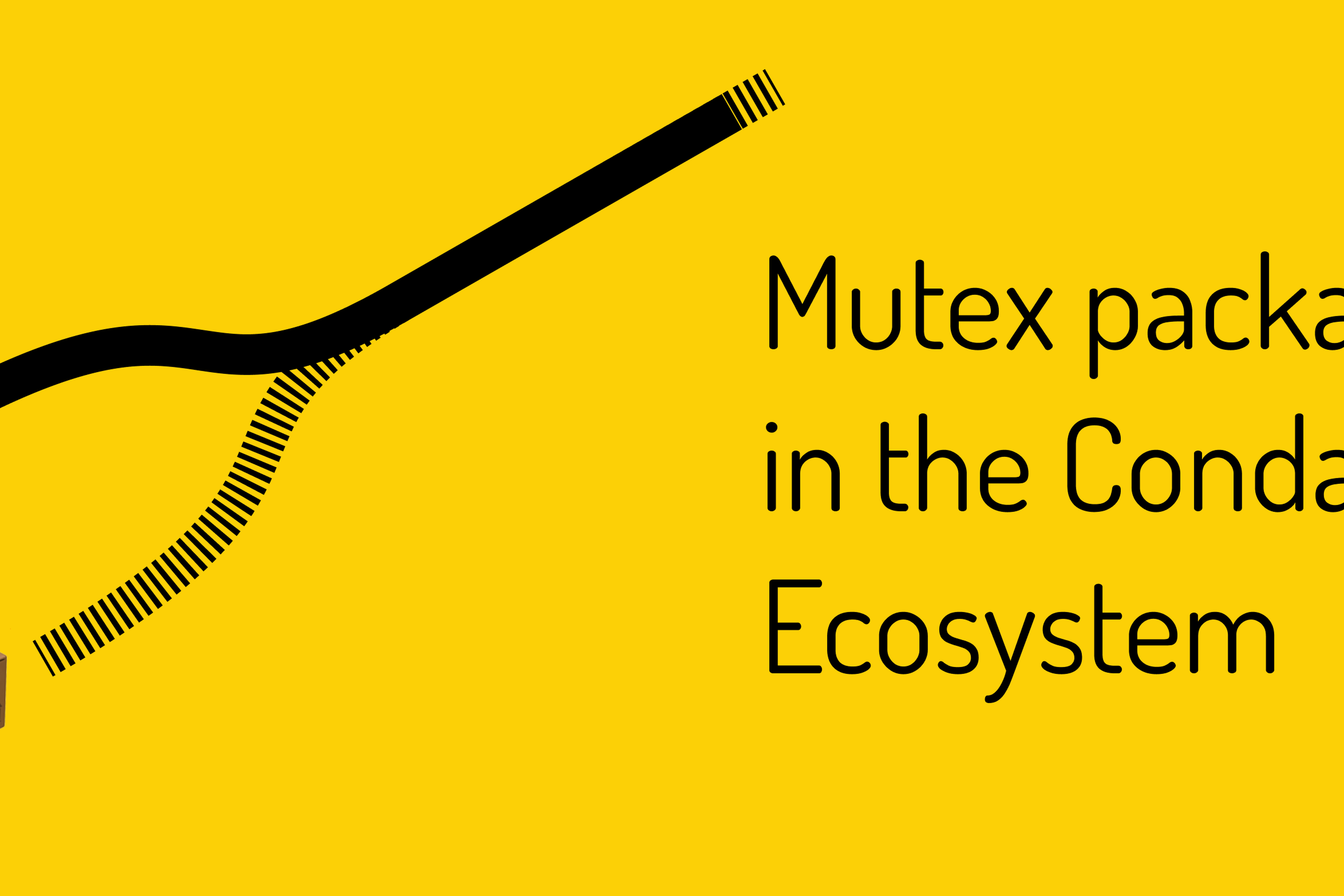 Cover image for Mutex packages in the Conda Ecosystem