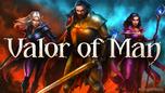Valor of Man: Taktisches High-Fantasy-Roguelite hat Release
