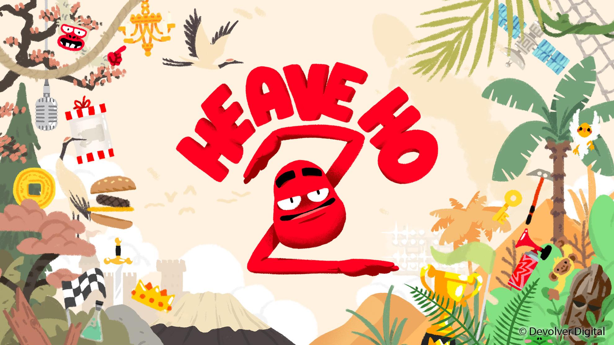 Artikel: Heave Ho 2 im Test: Alle Mann festhalten!