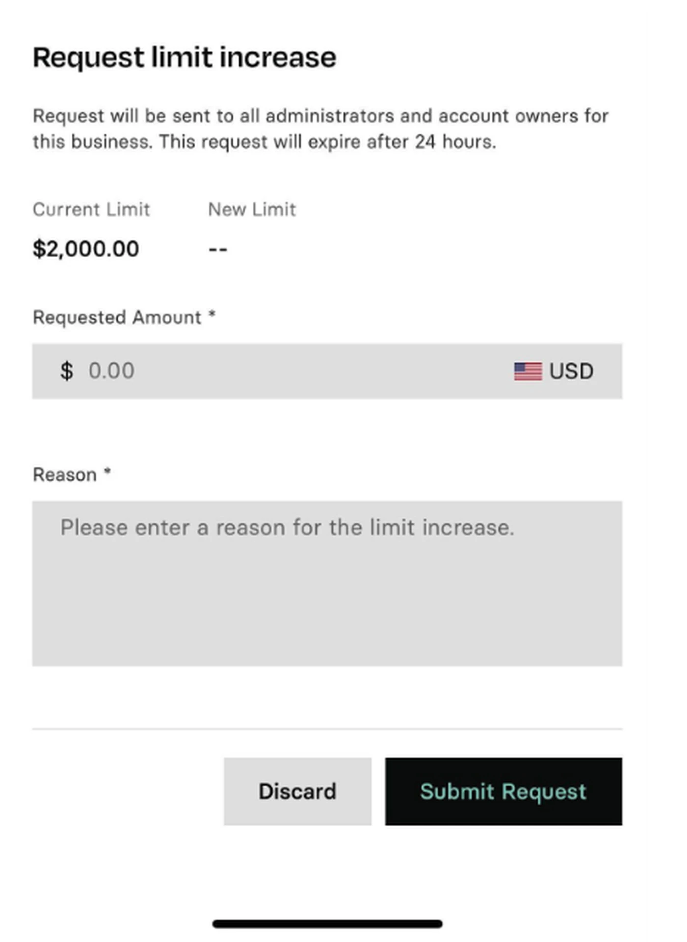 Form for requesting a limit increase with fields for current limit, new limit, requested amount, reason, and buttons to discard or submit.