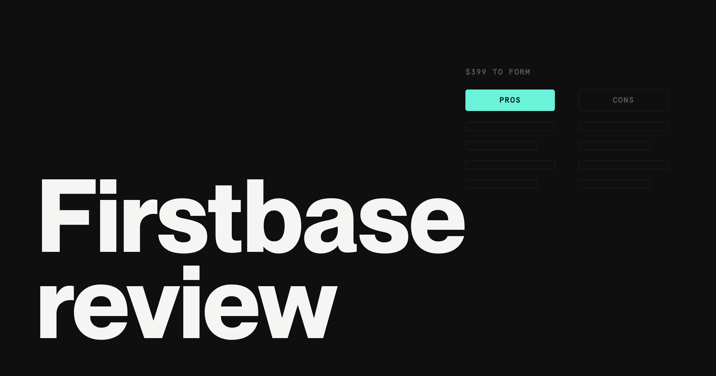 Firstbase Review 2026: Pricing, Pros, Cons, and Alternatives