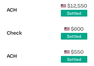 Transaction summary showing ACH and Check payments, each with a U.S. flag, amounts of $12,550, $600, $550, all marked as "Settled."