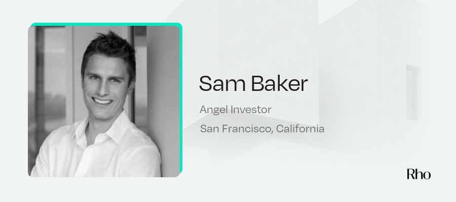 Image of Sam Baker - Angel Investors in San Francisco