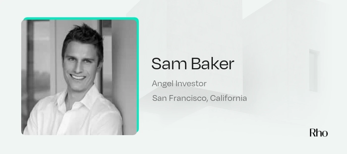 Image of Sam Baker - Angel Investors in San Francisco