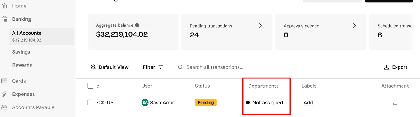 Dashboard showing account balance, pending transactions, and transaction details. A highlighted section indicates "Departments: Not assigned."