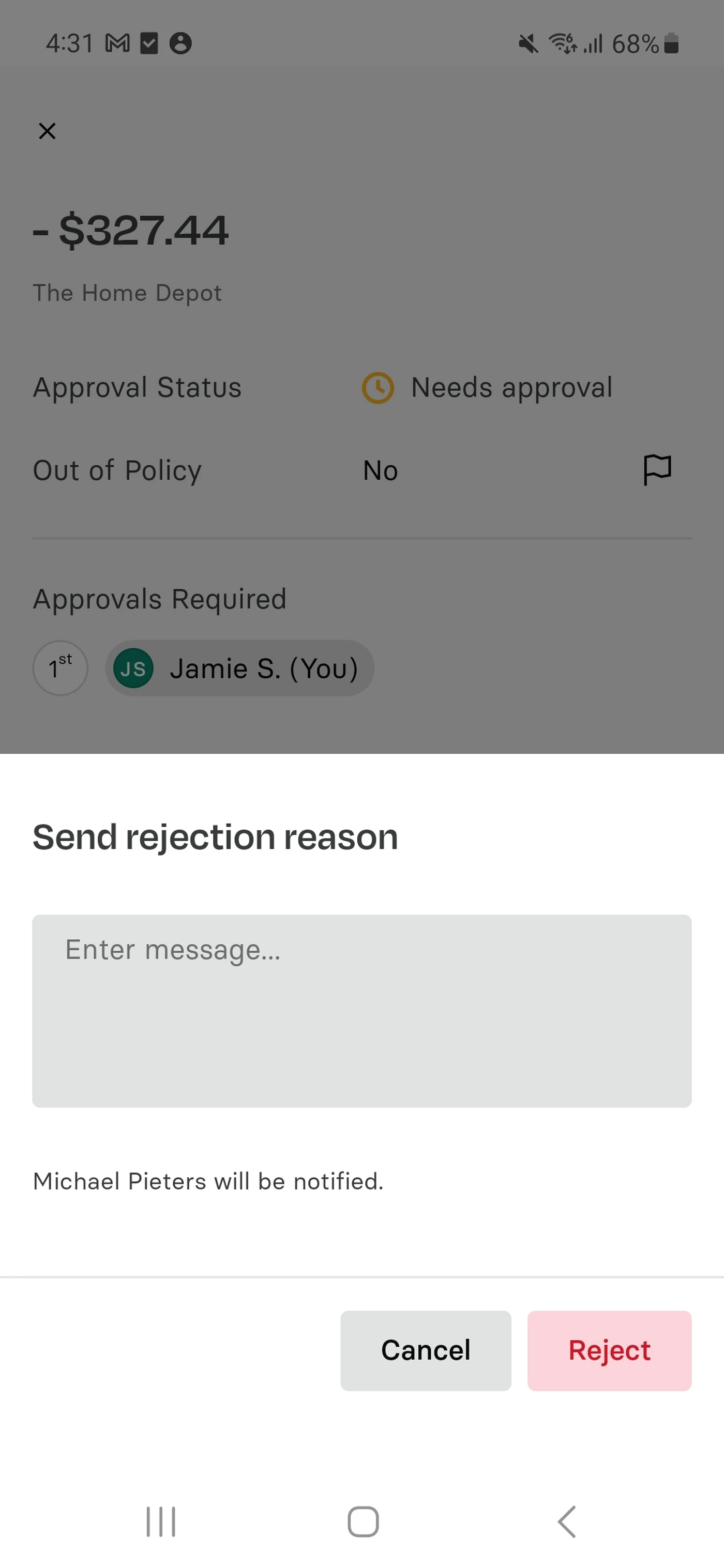 Expense approval screen showing a charge of $327.44 from The Home Depot, needing approval. Option to send a rejection reason.
