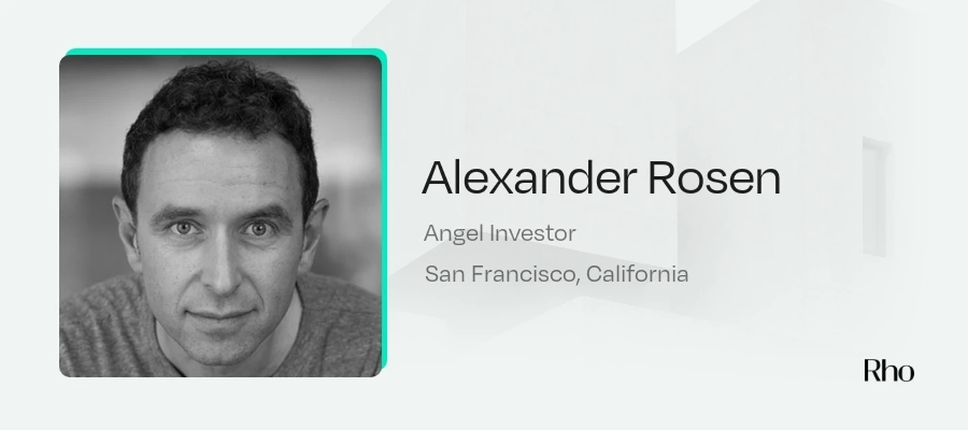 Image of Alexander Rosen - Angel Investors in San Francisco