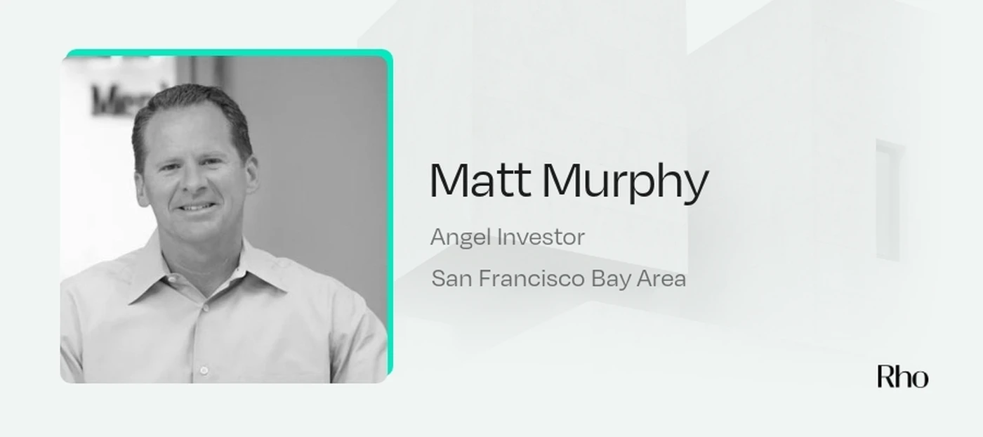 Image of Matt Murphy - Angel Investors in Bay Area
