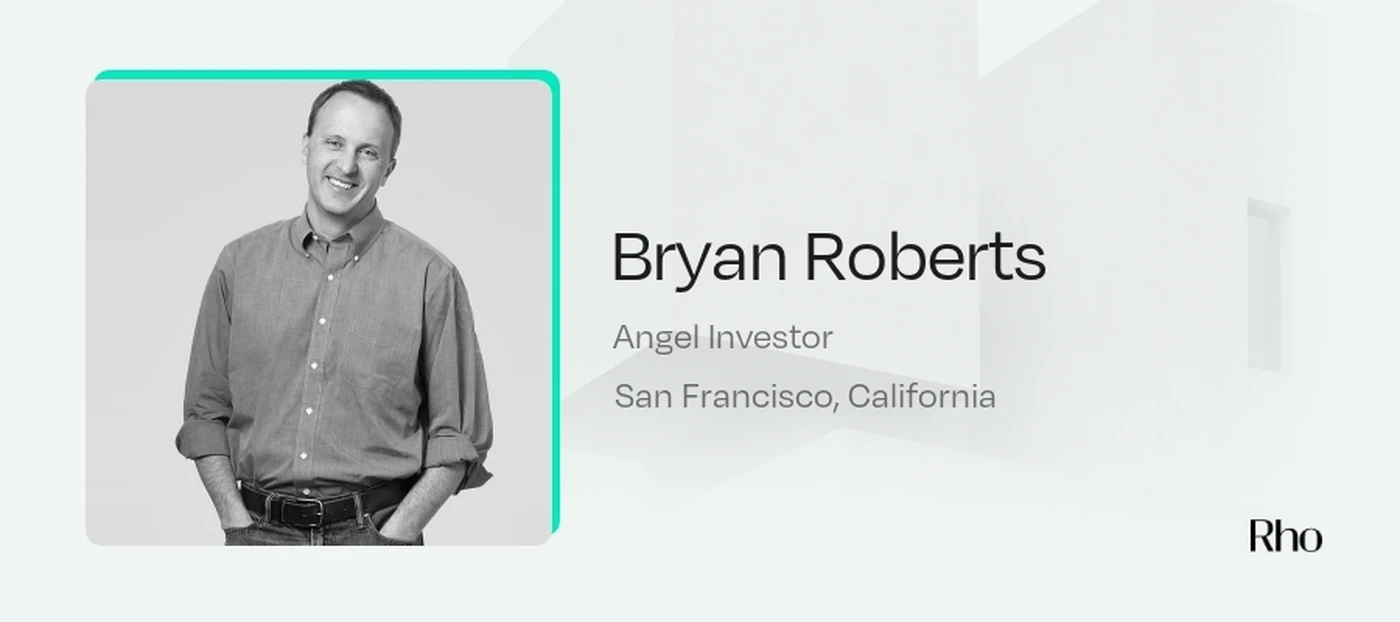 Image of Bryan Roberts- Angel Investors in San Francisco