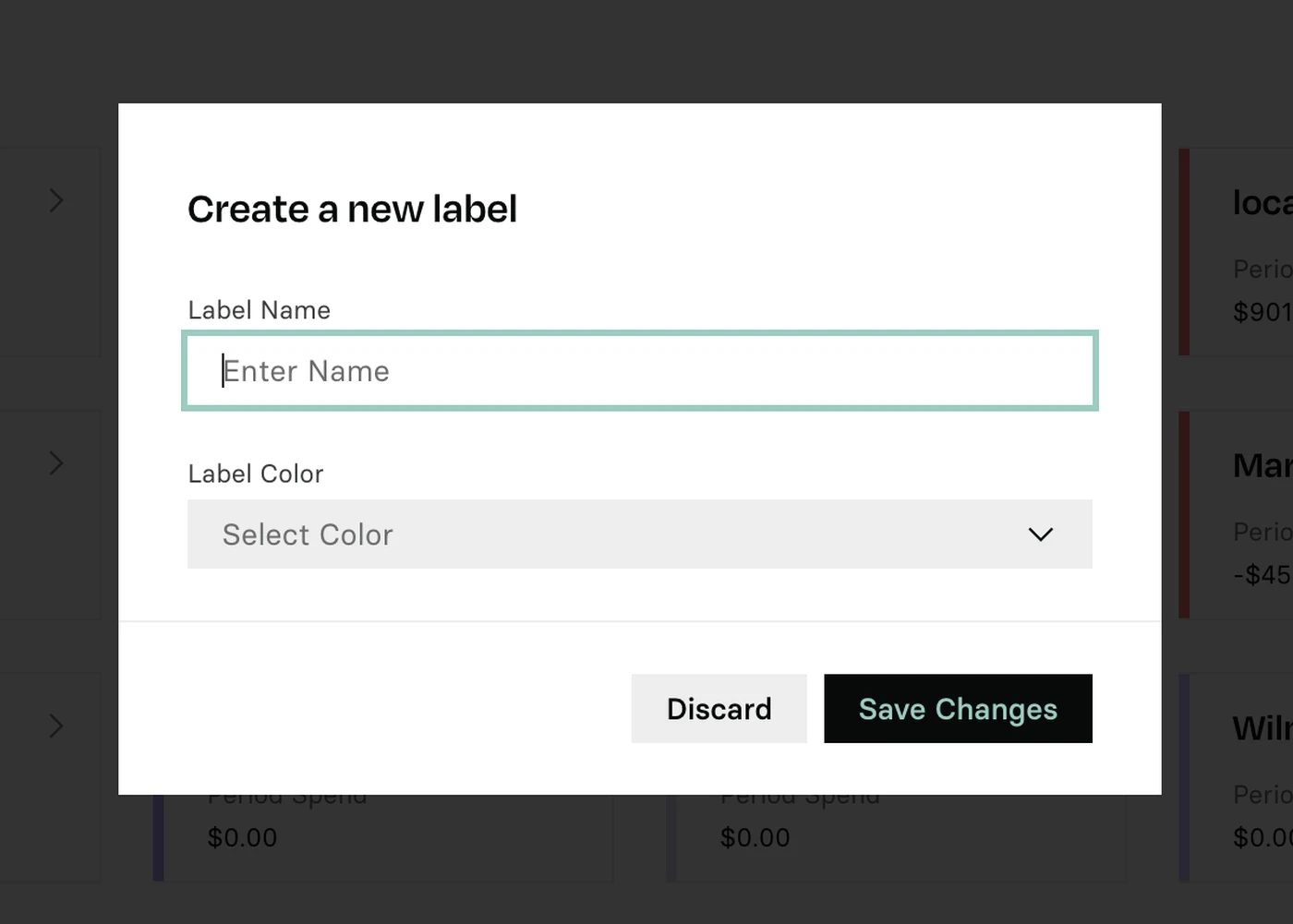A form titled "Create a new label" with fields for "Label Name" and "Label Color," and buttons for "Discard" and "Save Changes."