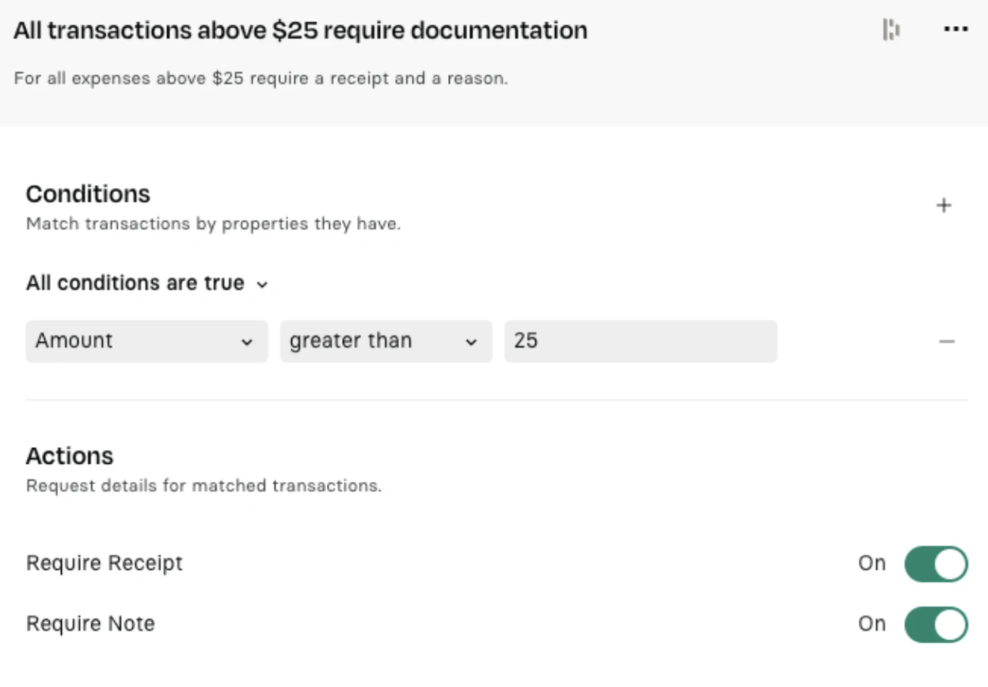 Settings screen for transactions over $25 needing documentation, with conditions and actions toggled on for receipt and note requirements.