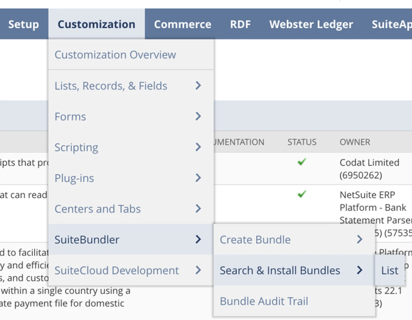 Dropdown menu showing options under "Customization" in a software interface, including "SuiteBundler" and "SuiteCloud Development."